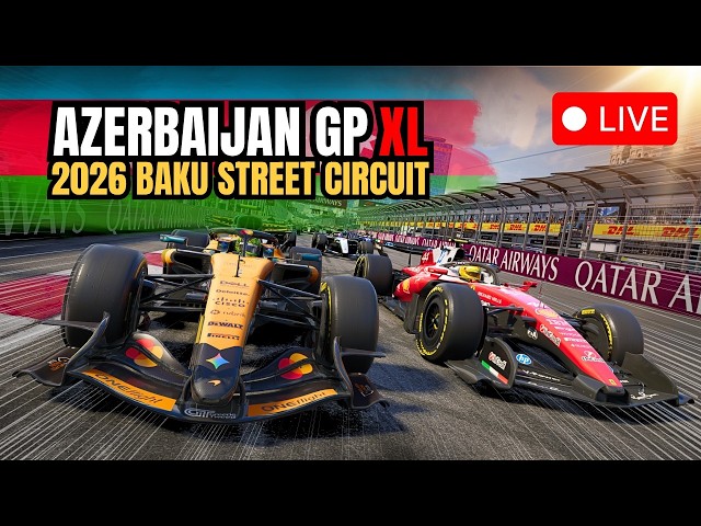 🔴 LIVE 🇦🇿 2026 Azerbaijan Grand Prix / Baku Street Circuit / Race Prediction / F1 25 Gameplay Sim!