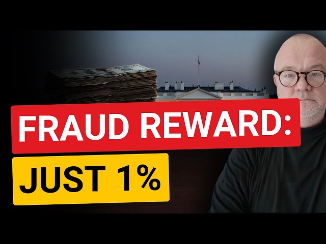 White House OFFERS Fraud Tipsters 1%. Old Law Pays 10x More.