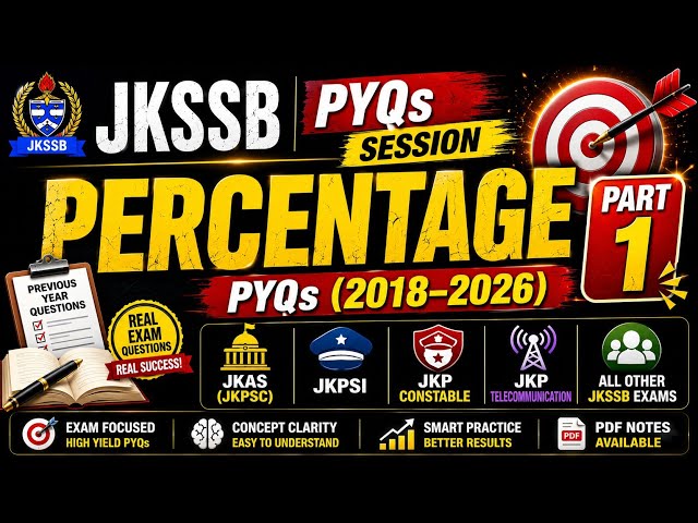 JKSSB Percentage PYQs (2018-2026) | JKSSB | JKPSI | JKAS | JKPSC | JKP Constable | For All JKSSB ...