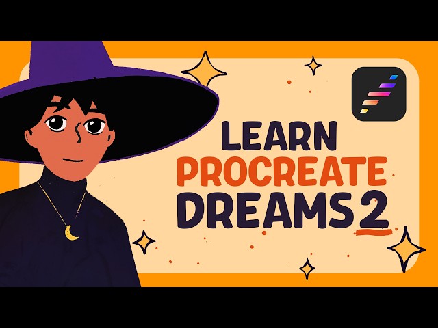 Learn Procreate Dreams in 2026