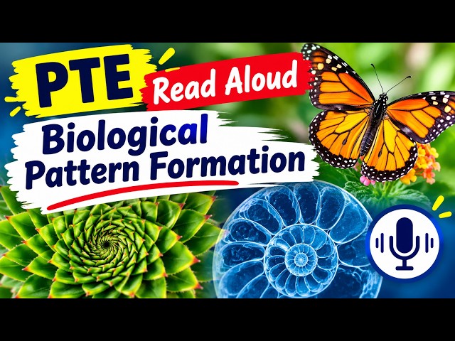 PTE Read Aloud Practice:  Biological Pattern Formation | Full Demo + Sentence Analysis