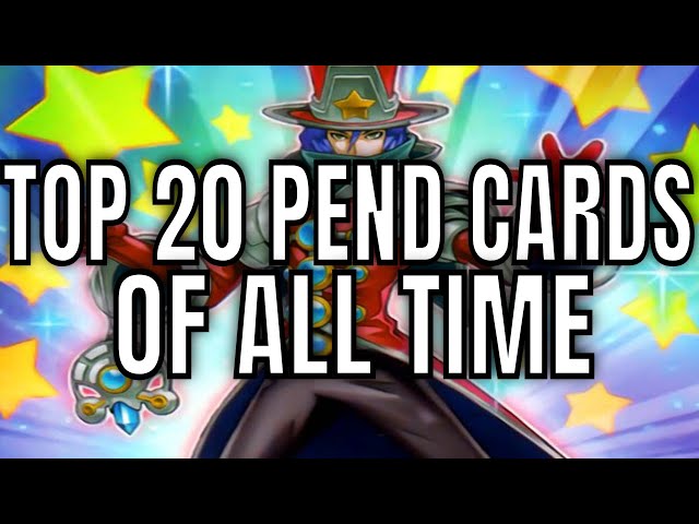 TOP 20 PENDULUM CARDS OF ALL TIME