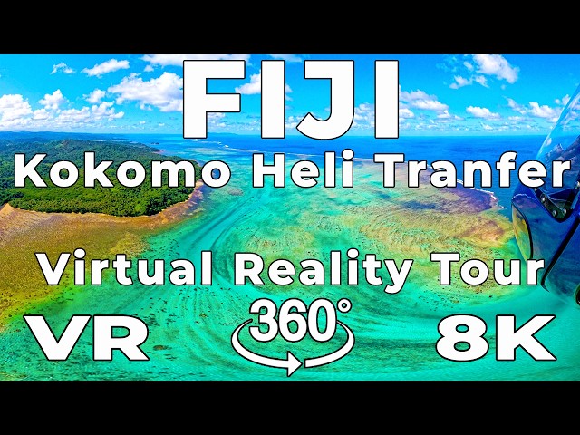 Fiji Helicopter Transfer to Kokomo Private Island Resort | 360° VR Tour from Nadi Airport