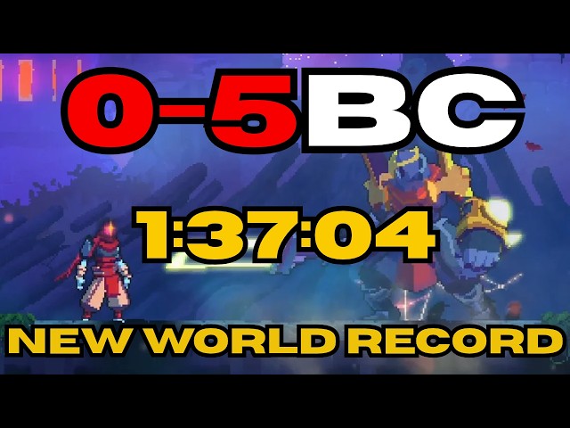 [WR] Dead Cells 0-5BC - INSANE NEW WORLD RECORD SPEEDRUN - 1:37:04