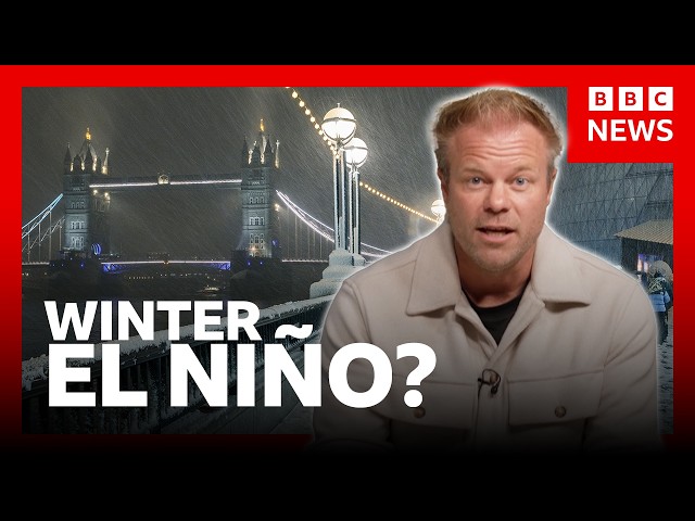 What does a ‘Super El Niño’ mean for winter? | BBC News