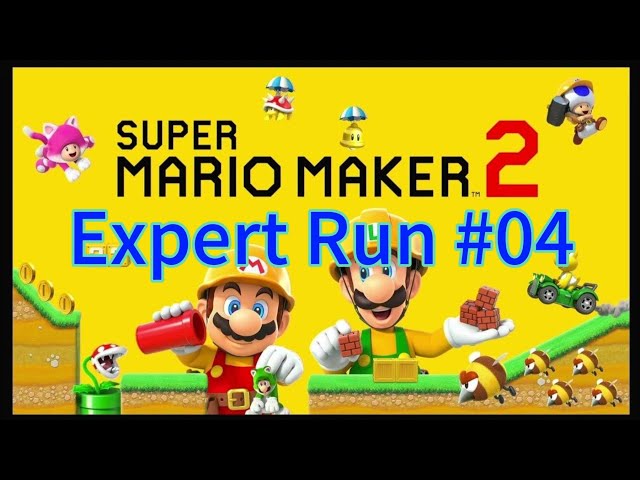 Dont look left? Easy...till it isnt 😰!      SMM2 Expert Run #04   {P.B. 08 Levels}