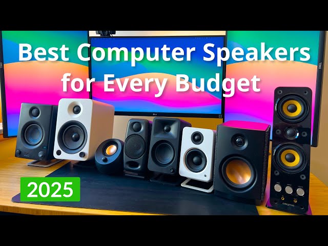 Best Desktop Computer Speakers for Every Budget