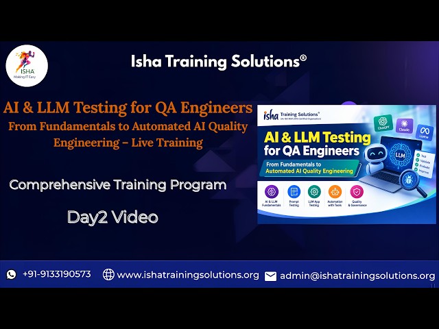 AI & LLM Testing Day2 video on 26th September 2026.Contact/WhatsApp us at +91-9133190573 to enroll