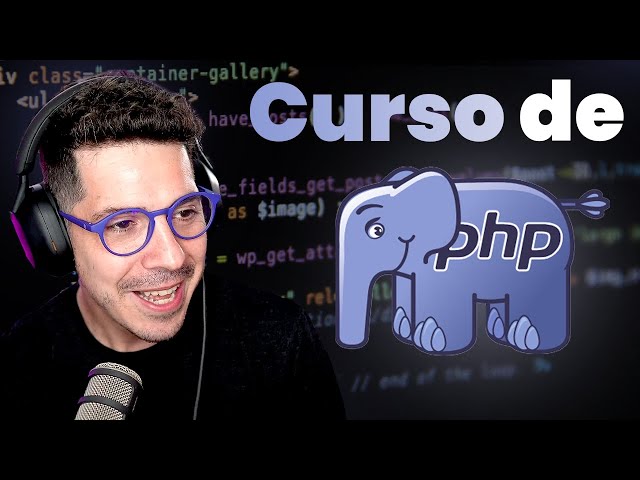 Learn PHP 8 from scratch: Beginner course + Application with Deploy