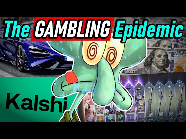 The Gambling Epidemic