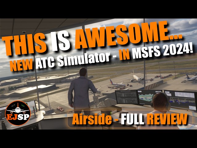 Amazing! New MSFS 2024 ATC Simulator – Control REAL Traffic! | Airside Full Review