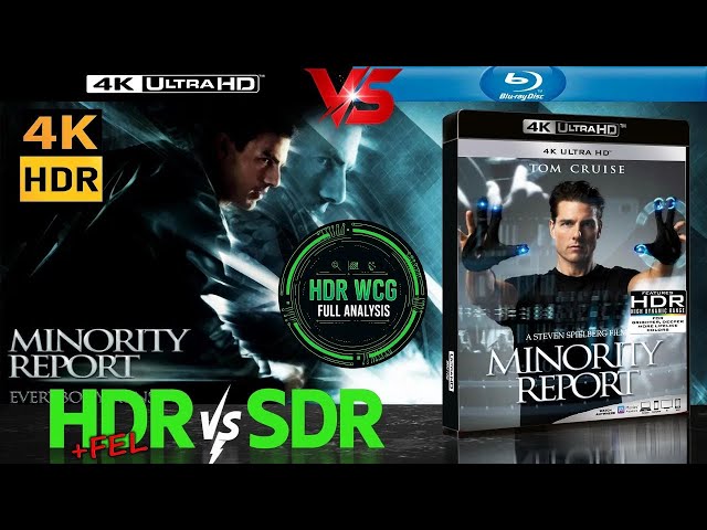 HDR DV WCG ANALYSIS ( Minority Report 2002 ) 4K UHD Blu Ray REVIEW vs 1080p BD SDR 100nits