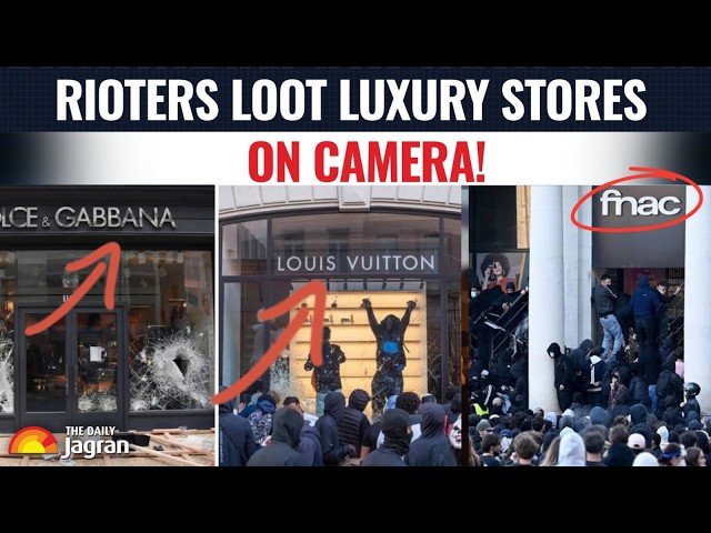'Out Of Control': Apple, Louis Vuitton Stores Looted In France Protests | Trending