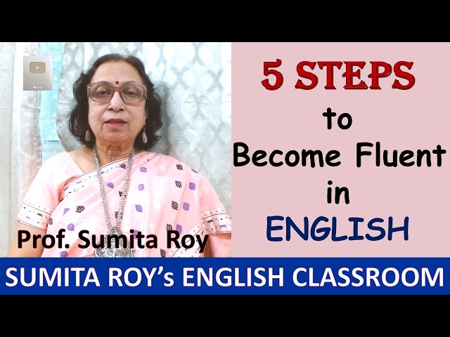 5 STEPS to Become Fluent in ENGLISH