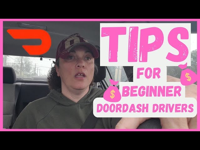 The BEST TIPS For Beginner Doordash Drivers 2024/ Doordash Driver 2024
