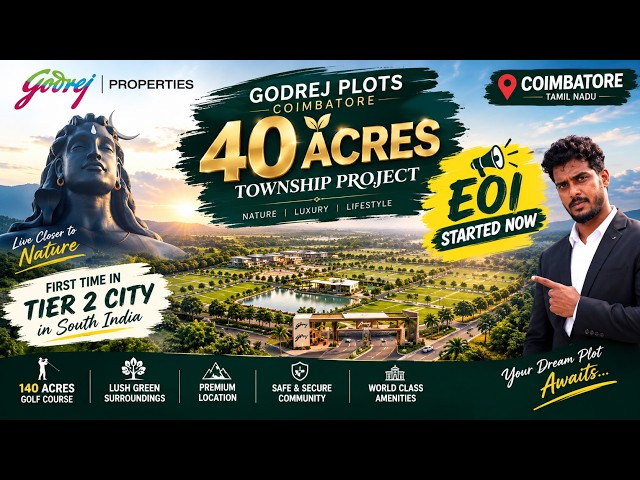 Godrej Plots Coimbatore 40 Acres Township | 140 Acres Golf Course | EOI Started Now