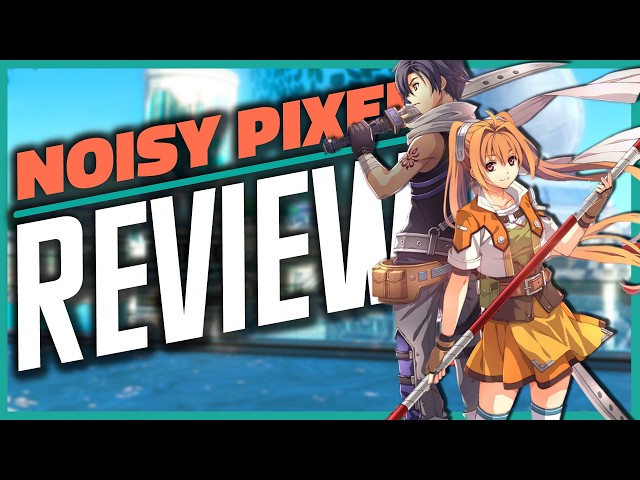 Trails in the Sky 2nd Chapter Review - The Definitive Sky SC Has Arrived