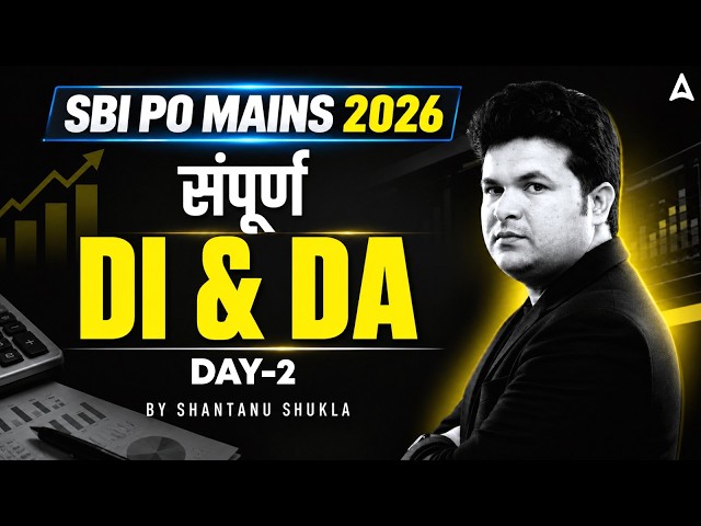 SBI PO Mains 2026 | High Level DI & Data Analysis | Day 02 | Quant Preparation