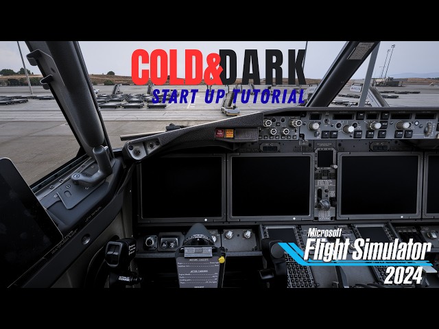 Microsoft Flight Simulator 2024 | Boeing 737 MAX | Cold & Dark Start Up Tutorial
