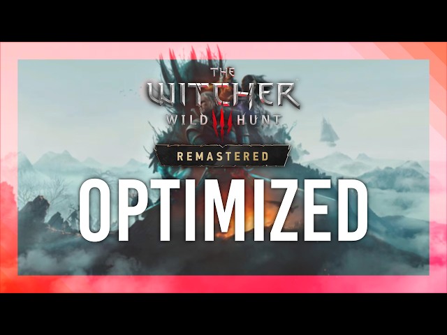 BEST Optimization Guide | Witcher 3 Remastered | Max FPS | Best Settings