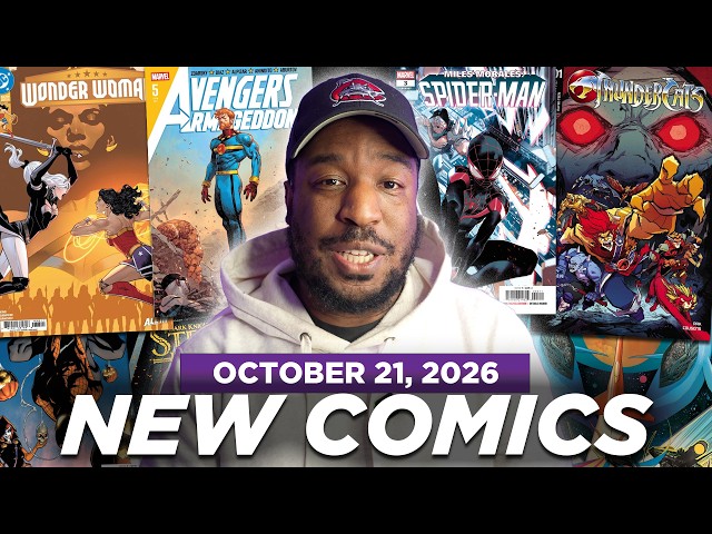 NEW COMIC BOOK DAY 10/21/26 | THUNDERCATS #1, MILES MORALES #3, AVENGERS ARMAGEDDON #5