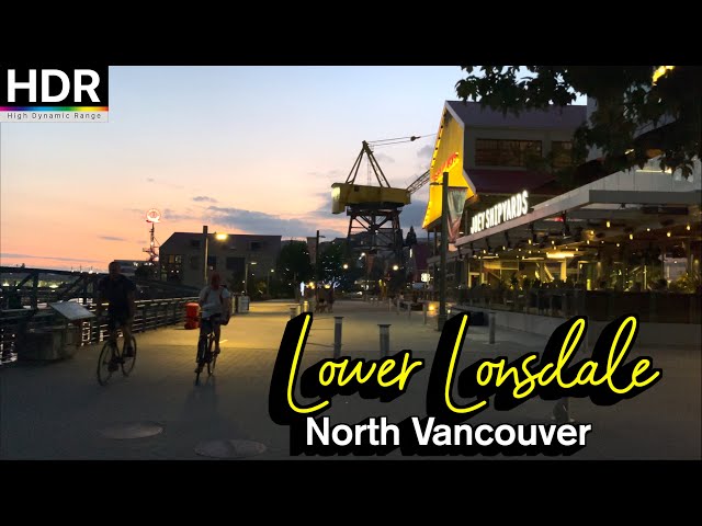 North Vancouver Summer Night Walk - Lower Lonsdale Area 🇨🇦 BC, Canada, Travel, 4K HDR 60fps