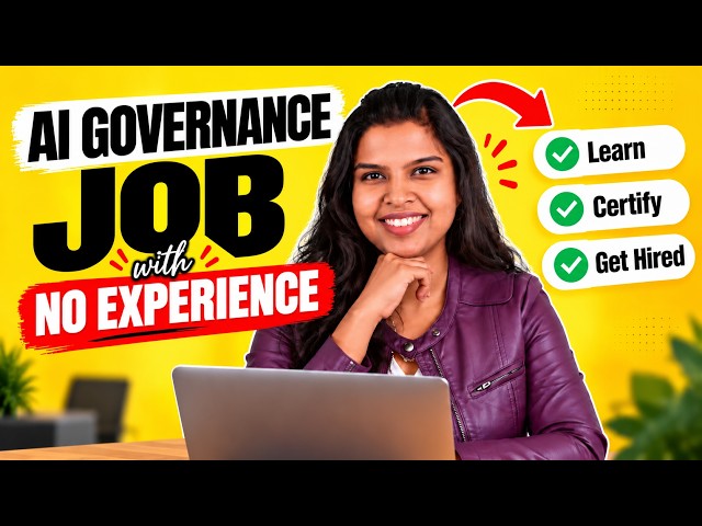 How to Get Your First AI Governance Job With ZERO Experience (5 Steps)