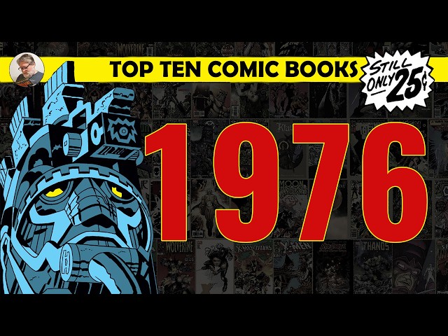 Top Ten Favorite Comic Books of 1976!