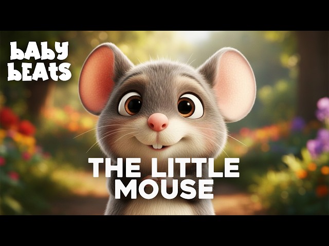 The Little Mouse - Toddler Cute Video, Nursery Rhymes, | Song for Kids | Educational 3d Video