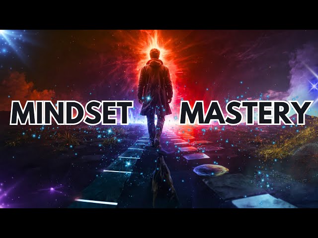 Unlock a Masterful Mindset: Achieve Success!