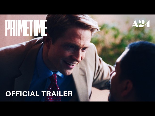 Primetime | Official Trailer 2 HD | A24