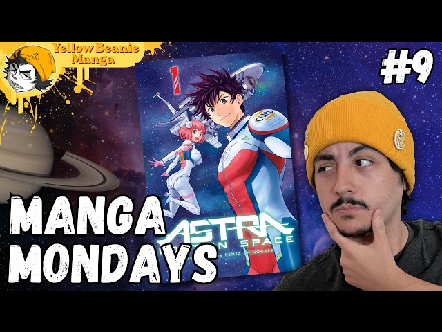 Astra: Lost in Space - MANGA MONDAYS