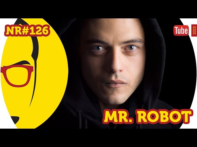 Mr. Robot - Series - Grumpy Nerd