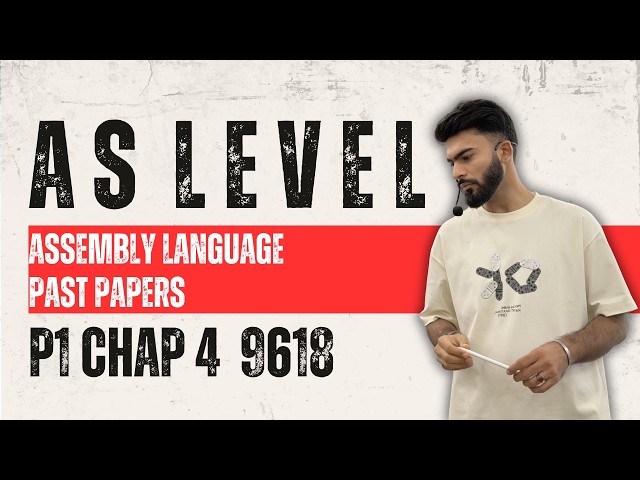 Assembly Language Past Papers  | AS Level Paper 1 | 9618 Computer Science