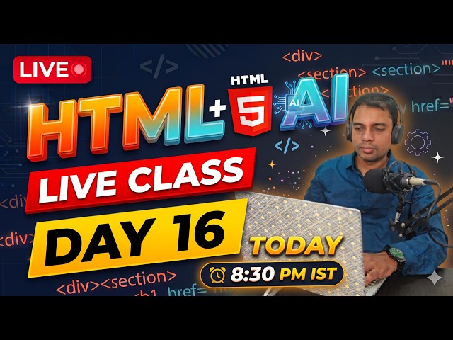 HTML Day 16 Live Class : Form in HTML (Step-by-Step)
