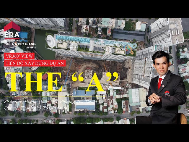 [VR360] Hiện Trạng Thực Tế Tại Dự Án Chung Cư The "A" Quận 7