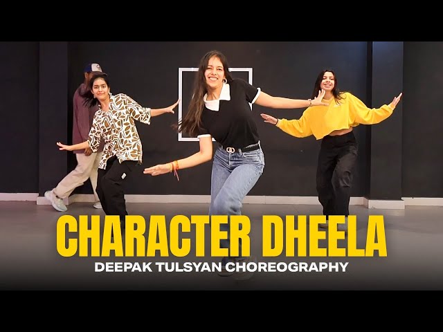 Character Dheela- Full Class Video | Deepak Tulsyan Choreography | G M Dance Centre