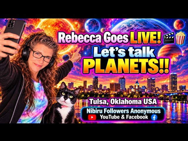 Rebecca Goes LIVE! 🎯🎬 Let's talk PLANETS!! 💯😳 Tulsa, Oklahoma USA 🤠 📱