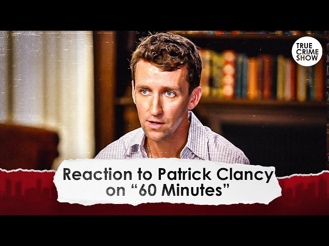 Lawyers React to Patrick Clancy’s “60 Minutes” Interview