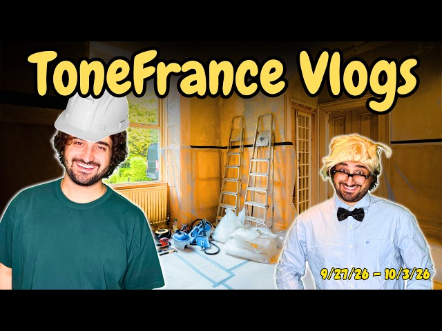 Home Renovations & Candy Fan Mail? | ToneFrance Vlogs | 9/27/26 - 10/3/26