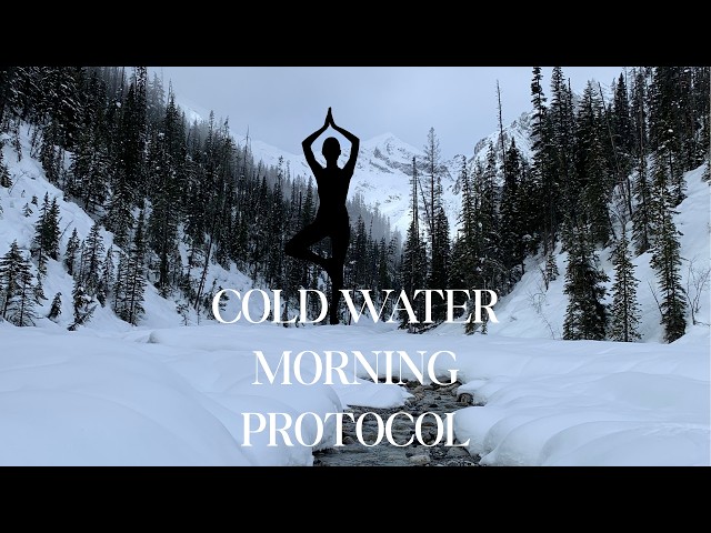Cold Water Morning Protocol