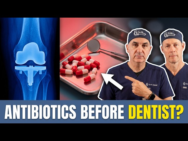 Do You Need Antibiotics Before the Dentist? (From Orthopedic Surgeons)