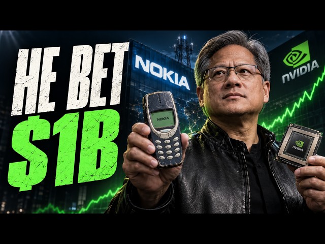 Why Jensen Huang Bet $1 Billion on Nokia