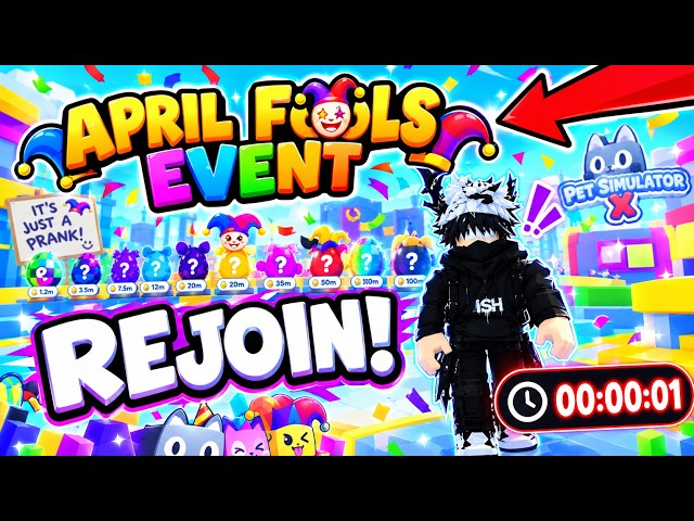 🔴 Live | April Fool's Update In Pet Sim X Return