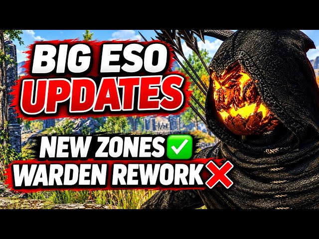 ESO Updates Are Here… The Good & The BAD!