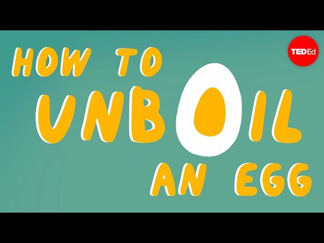 How to unboil an egg - Eleanor Nelsen