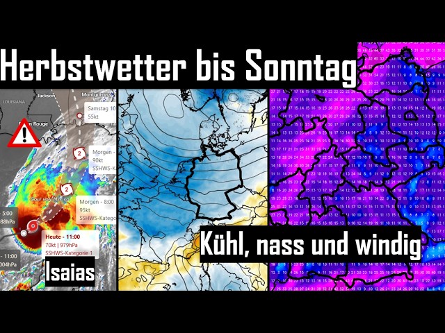 ⚠️HURRICANE ISAIAS heading for USA - COLD FRONT over GERMANY - COOL, WET and WINDY until MONDAY🌦️