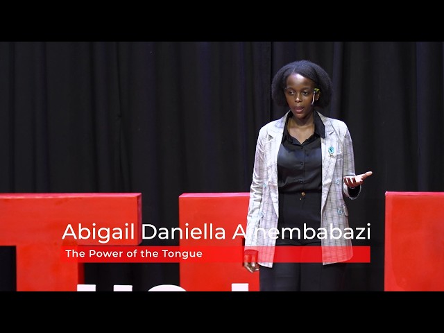 The Power of the Tongue . | Abigail Daniella Ainembabazi | TEDxAga Khan HS Kampala Youth