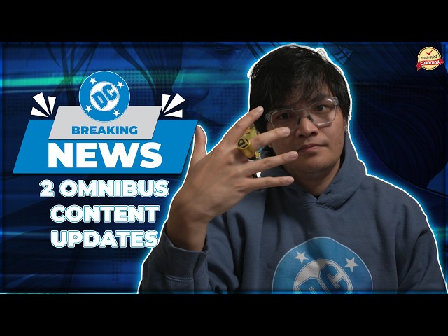 BREAKING NEWS: 2 DC Comics Omnibus Content Updates, Expansion, & Reading Orders