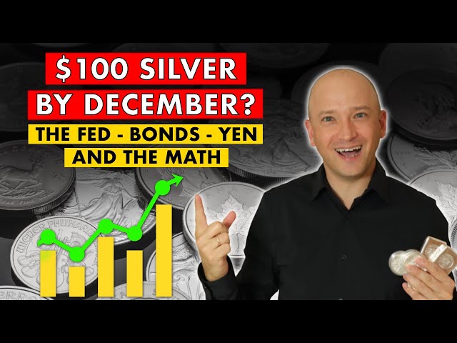 $100 Silver By December? What Bonds, Bailouts, Jobs, And The Yen Are Saying!